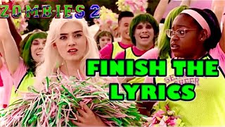 Finish The Lyrics  ZOMBIES 2 [upl. by Stander]