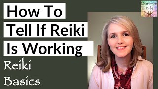 How to Tell if Reiki is Working [upl. by Lotson]