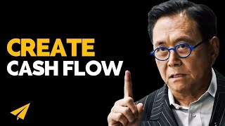 How to Create CASH FLOW and Become Truly RICH  Robert Kiyosaki  Top 10 Rules [upl. by Eveivenej704]