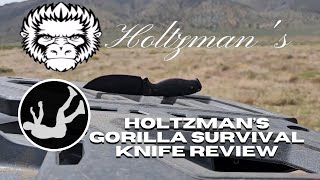 Holtzmans Gorilla Survival Knife Review [upl. by Faun380]