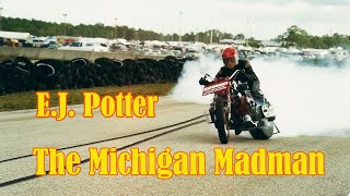 EJ Potter the Michigan Madman [upl. by Nahtonoj622]