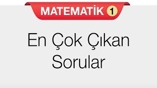 Matematik 1  En Çok Çıkan Sorular [upl. by Engedi919]