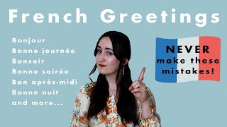 Different French Greetings Explained Bonjour vs Bonne journée Bonsoir vs Bonne soirée and more [upl. by Marcellus]