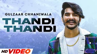 Gulzaar Chhaniwala  Thandi Thandi HD Video Haryanvi Song 2022  SpeedRecordsHaryanvi [upl. by Roddy]