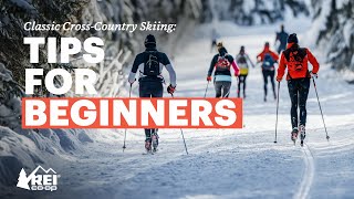 Classic CrossCountry Skiing for Beginners Everything You Need to Know to Get Started  REI [upl. by Spatola]