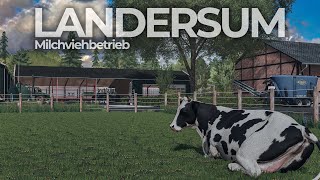 ✅ LS22  Landersum  Das ist unser MILCHVIEHHOF  LANDWIRTSCHAFTS SIMULATOR 22 [upl. by Ycnuahc955]