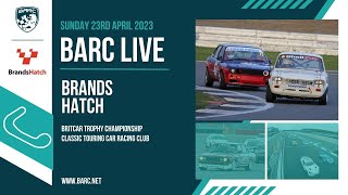 BARC LIVE  Brands Hatch  April 23rd 2023 [upl. by Hough859]