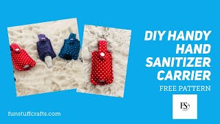 DIY Handy Hand Sanitizer Carrier [upl. by Odrarebe920]