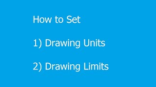 How to set Drawing Units And Drawing Limits in AutoCAD [upl. by Ettenhoj993]