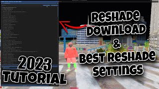 FiveM  How To Install ReShade ‘TUTORIAL’ BEST RESHADE SETTINGS [upl. by Williamson682]