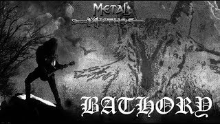 Metal Mythos BATHORY [upl. by Aleahcim]