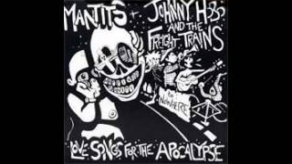 Johnny Hobo and The Freight Trains  Love Songs for the Apocalypse  FULL ALBUM [upl. by Anilah]