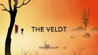 The Veldt by Ray Bradbury Audio Book [upl. by Argus497]