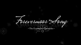 The Evermoor Chronicles Forevermoor Song Lyric Video [upl. by Aneehsyt]