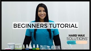 Introduction to Waxing  Beginners Hard Wax Tutorial [upl. by Juliet]