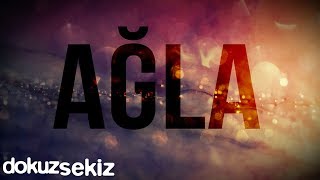 Pera  Ağla Lyric Video [upl. by Anowahs962]