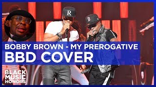 Bobby Brown  My Prerogative BBD Cover  Black Music Honors [upl. by Pollak]