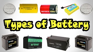 Types of Battery  Different Types of Battery  Classification of Battery [upl. by Adnorrahs]