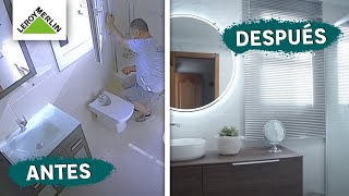 Reforma de baño antes y después Parte I  LEROY MERLIN [upl. by Mcilroy240]