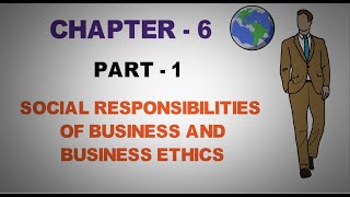 social responsibility of business and business ethics part 1 business studies class 11 chapter 6 [upl. by Anotyal]