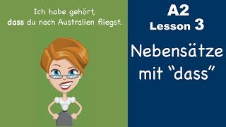 Learn German  Konjunktion quotdassquot  Nebensatz  German for beginners  A2  Lesson 3 [upl. by Sofko]