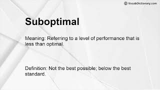 Suboptimal Meaning [upl. by Singh]