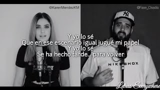 Karen Méndez ft Fase  Me Soltaste Jesse amp Joy Cover Letra [upl. by Orimisac]