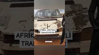 Bu Transporter Afrika üretimi [upl. by Alf412]