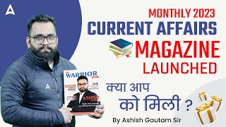 Monthly Current Affairs Magazine Launched  Current Affairs 2023 By Ashish Gautam [upl. by Labotsirhc]