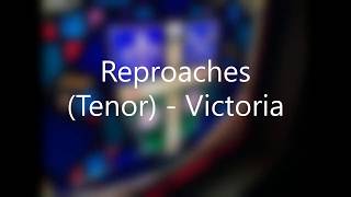 The Reproaches  Victoria Tenor [upl. by Noillid876]