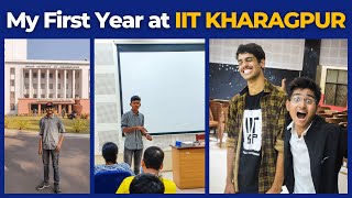 My First Year at IIT KHARAGPUR ⚡ [upl. by Mano]