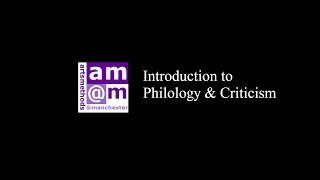 Introduction to Philology and Criticism [upl. by Nnylyak]