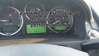 Land Rover Freelander 2  Reduced Engine Performance fix [upl. by Ettevets]