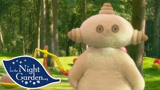 In the Night Garden  Happy Makka Pakka  Full Episode [upl. by Luciano]