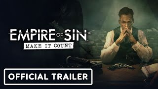 Empire of Sin Make it Count  Official Announcement Trailer [upl. by Ettesyl]