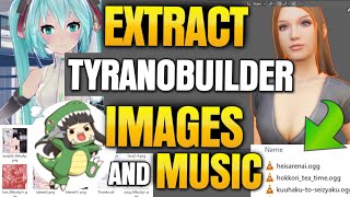 How to Extract Pictures and Music from TyranoBuilder Game Files NWjs  nodewebkit [upl. by Marder]