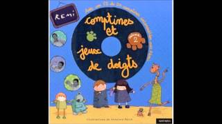 Comptines et jeux de doigts [upl. by Oiralih]