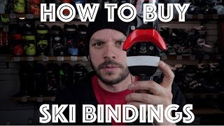 How To Buy Ski Bindings [upl. by Ttennaj]