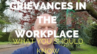 Making Grievances in the WorkplaceWhat You Should Know [upl. by Noiramed]