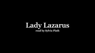 Sylvia Plath reading Lady Lazarus [upl. by Tonl]