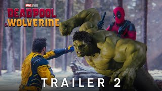 Deadpool amp Wolverine  Trailer 2 HD [upl. by Drofniw]