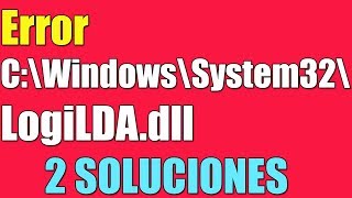 Error C\Windows\System32\LogiLDAdll en Windows 1087 I 2 Soluciones 2024 [upl. by Munniks]