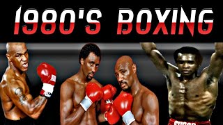 1980s BOXING TOP 10 GREATEST BOXERS OF 1980s 19801989 [upl. by Otsenre]