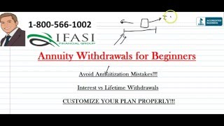 Annuity Withdrawal  Annuity Withdrawal for Dummies [upl. by Afatsuom]