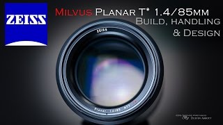 Zeiss Milvus 85mm f14  Build Quality Design and Handling [upl. by Seve]