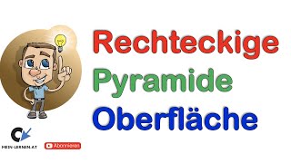 Rechteckige Pyramide Oberfläche berechnen [upl. by Chapman]