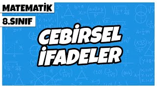 8 Sınıf Matematik  Cebirsel İfadeler  2022 [upl. by Llehsim]