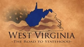 West Virginia The Road to Statehood  New [upl. by Remington932]