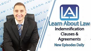 Indemnification Clauses amp Agreements  Learn About Law [upl. by Dirrej788]