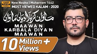 Maawan Karbala Diyan Maawan  Mir Hasan Mir Nohay 2020  New Nohay 2020  Muharram 2020  Noha 2020 [upl. by Adahs]